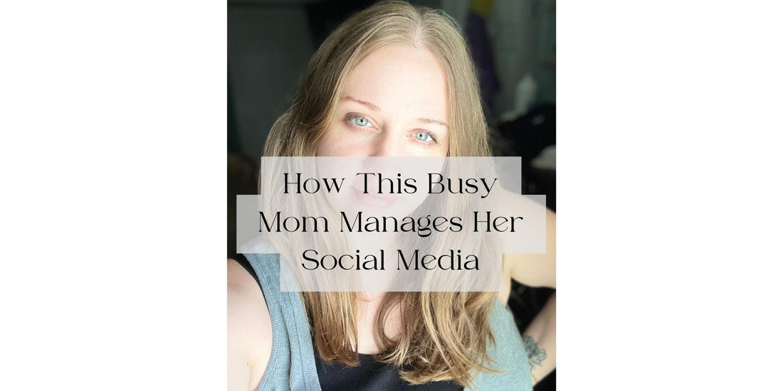 How a Busy Mom Manages Social Media