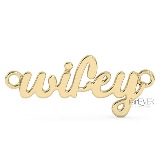 10k Solid Gold "Wifey" Connector